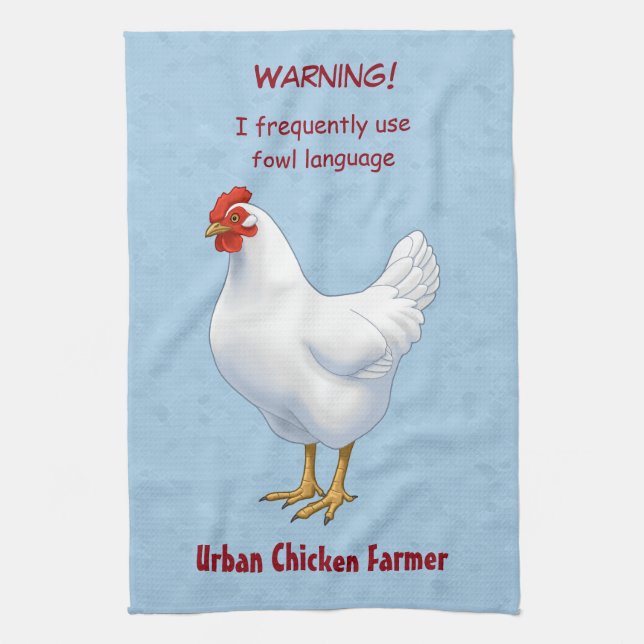 Funny Fowl Language Urban Chicken Farmer Towel (Vertical)