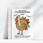 Funny Fowl Mouth Turkey Thanksgiving Holiday Card<br><div class="desc">Spread some Thanksgivng holiday cheer with this "fowl" mouth,  cussing turkey card. All the text can be personalized,  including your own cuss words. Art by KL Stock and Tommy Moreno</div>