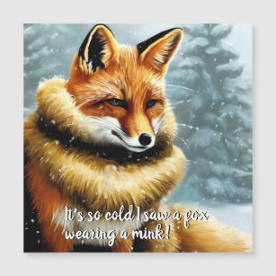 Funny Fox in a Mink New Year's Eve Magnetic Invitation