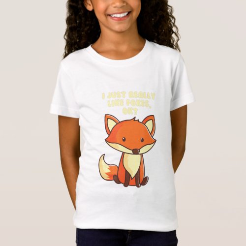 Funny Fox T_Shirt I Just Really Like Foxes Ok Tee