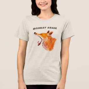 Funny Fox T-Shirt Monday Again - Custom Text Tri-Blend Shirt