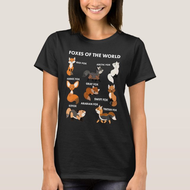 Funny Foxes Of The World Shirt Foxes Lovers Gifts  (Front)
