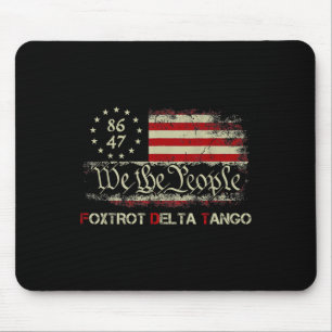 Funny Foxtrots Delta Tangos We The People Us Ameri Mouse Pad