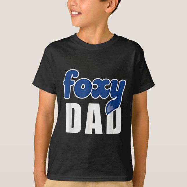 Funny Foxy Dad  T-Shirt (Front)