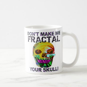 Funny Fractal Skull Coffee Mug by FunnyTShirtsAndMore at Zazzle