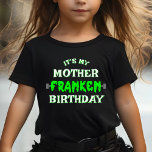 Funny Frankenstein It's My Birthday Halloween Baby T-Shirt<br><div class="desc">Funny mother franken birthday green & black kids t-shirt for a Halloween birthday party.  Personalize the text to suit your occasion.  Unisex design for boys and for girls.</div>