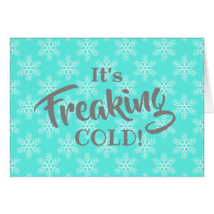 Funny Freaking Cold Merry Christmas Cards