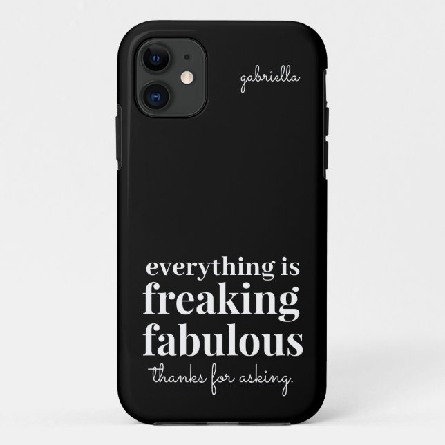 Funny Freaking Fabulous Sarcastic Black Case-Mate iPhone Case (Back)