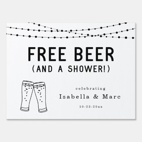 Funny Free Beer and a Shower Welcome Sign