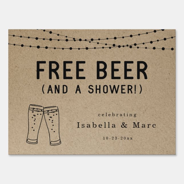 Funny Free Beer and a Shower Welcome Sign (Front)