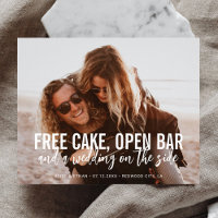Funny Free Cake Open Bar Wedding Save The Date