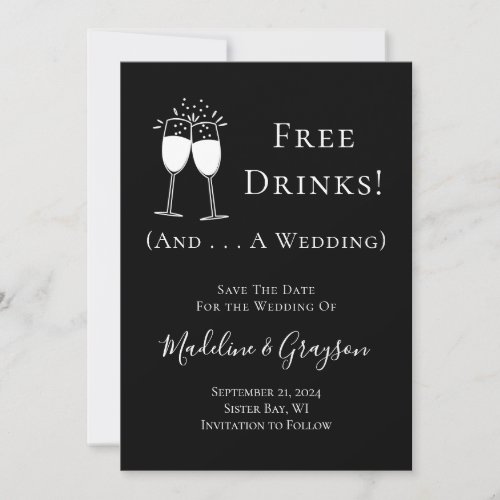 Funny Free Drinks and a Wedding Save The Date