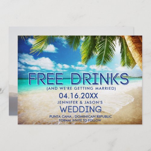 Funny Free Drinks Beach Destination Wedding  Save The Date