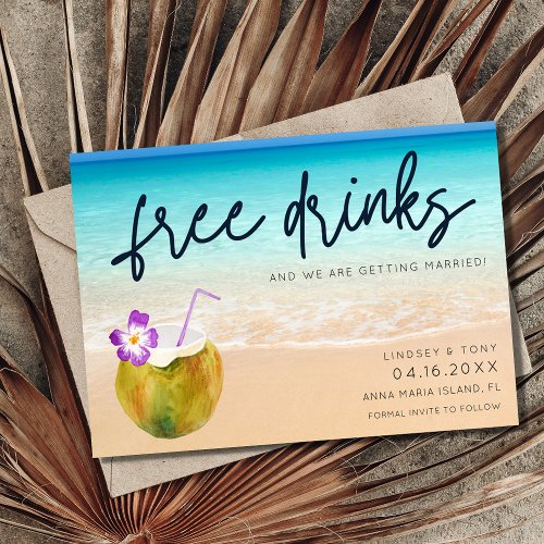 Funny Free Drinks Beach Wedding Save The Date