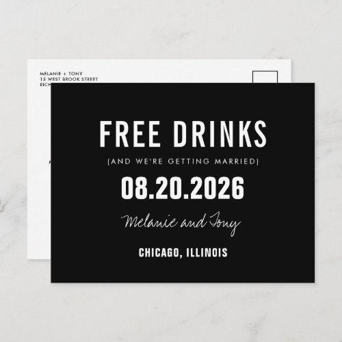 Funny Free Drinks Black Wedding Save the Date Announcement Postcard