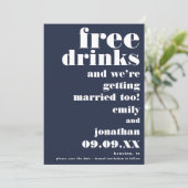 Funny Free Drinks Casual Navy White Save The Date (Standing Front)