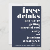 Funny Free Drinks Casual Navy White Save The Date (Front)