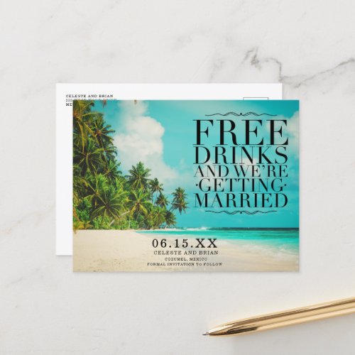 Funny Free Drinks Paradise Beach Save the Date Announcement Postcard