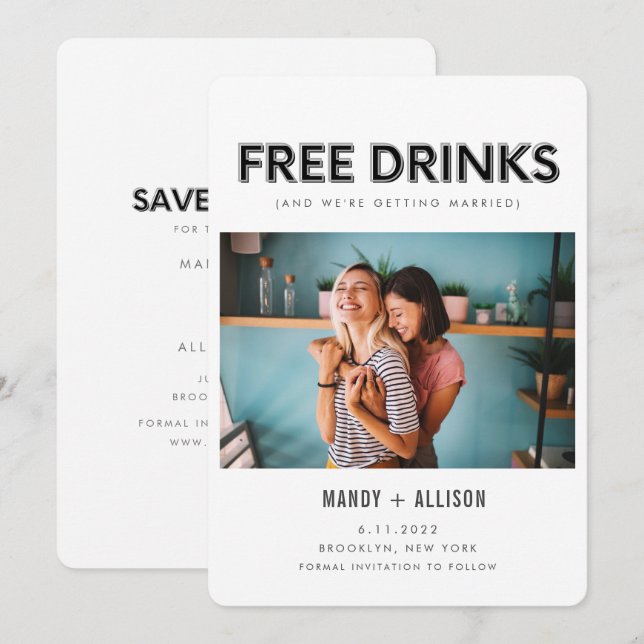 Funny Free Drinks Photo Lesbian Save the Date (Front/Back)