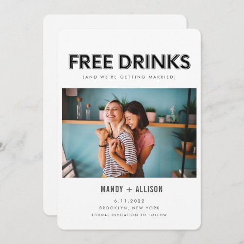 Funny Free Drinks Photo Lesbian Save the Date