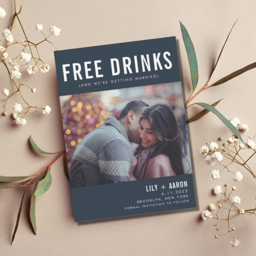 Funny Free Drinks Photo Navy Wedding Save The Date