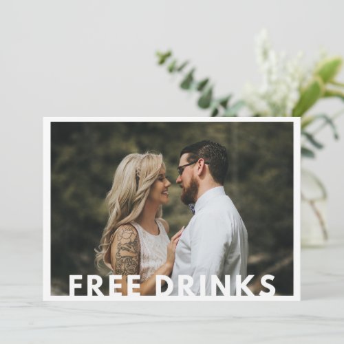 Funny Free Drinks Photo Wedding Announcement
