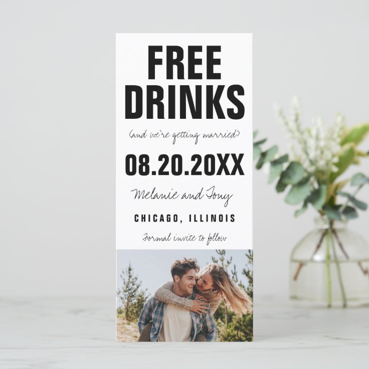 Funny Free Drinks Photo Wedding Save the Date Zazzle