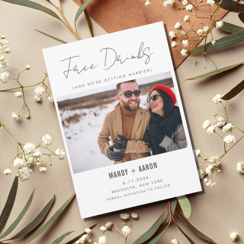 Funny Free Drinks Photo Wedding  Save The Date
