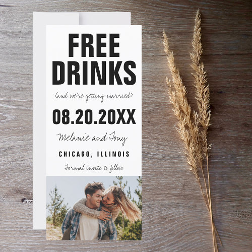 Funny Free Drinks Photo Wedding Save the Date