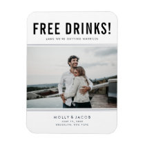 Funny Free Drinks Photo Wedding Save the Date Magnet