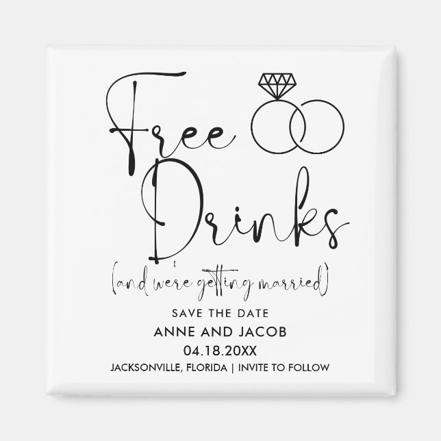 Funny Free Drinks Photo Wedding Save the Date Magnet (Front)