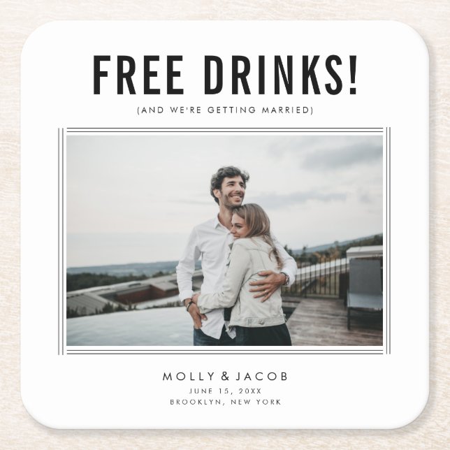 Funny Free Drinks Photo Wedding Save the Date Square Paper Coaster (Front)