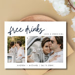 Funny Free Drinks Two Photo Wedding Save the Date Announcement Postcard<br><div class="desc">This Funny Free Drinks Two Photo Wedding Save the Date Postcard is the perfect blend of fun, affordability, and personalization for your big day! With a playful twist that reads "Free drinks (and a wedding), " this postcard is sure to capture the attention of your guests and set the tone...</div>