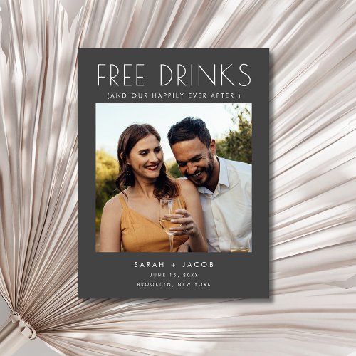 Funny Free Drinks Wedding Gray Save the Date Announcement Postcard