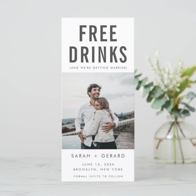 Funny Free Drinks Wedding Photo Save the Date (Standing Front)