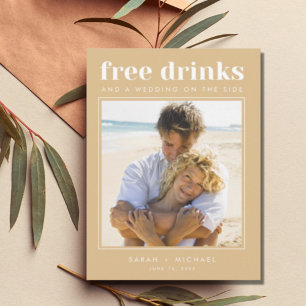 Funny Free Drinks Wedding Photo Save the Date Announcement Postcard