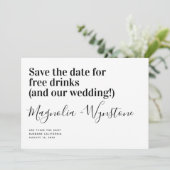 Funny Free Drinks Wedding Save The Date (Standing Front)