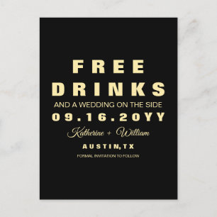 Funny Free Drinks Wedding Save the Date Announcement Postcard