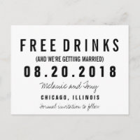 Funny Free Drinks Wedding Save the Dates Custom Announcement Postcard