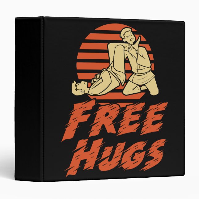 Funny Free Hugs - Brazilian Jiu-Jitsu, BJJ Gift 3 Ring Binder (Front/Spine)