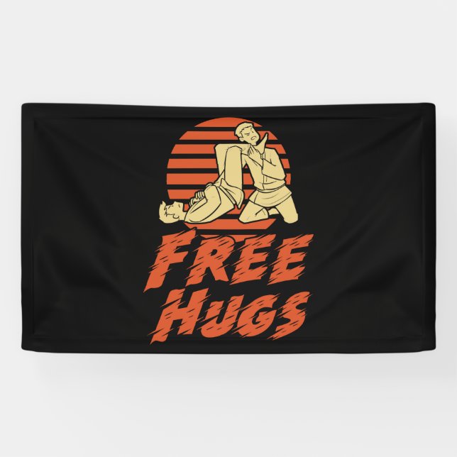 Funny Free Hugs - Brazilian Jiu-Jitsu, BJJ Gift Banner (Horizontal)