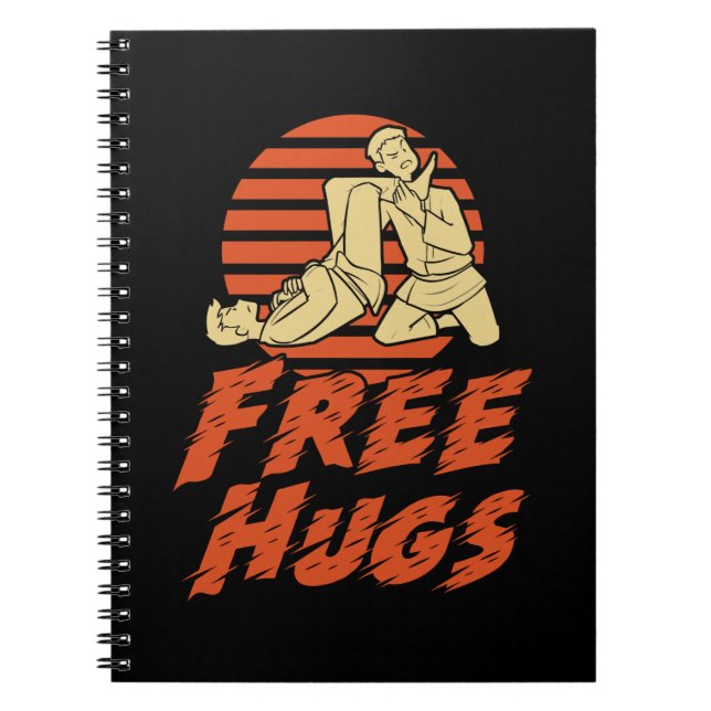 Funny Free Hugs - Brazilian Jiu-Jitsu, BJJ Gift Notebook (Front)