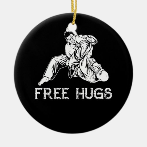 Funny Free Hugs Brazilian Jiu_Jitsu MMA BJJ Ceramic Ornament