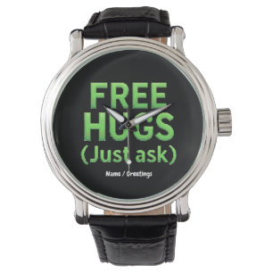 Funny Free Hugs Just Ask Family Sarcastic & Fun Watch