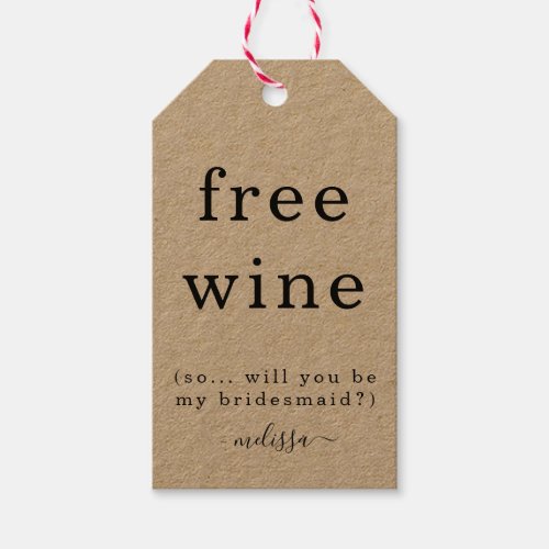 Funny Free Wine Will You Be My Bridesmaid Tag