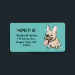 Funny French Bulldog Cartoon Dog Property Labels<br><div class="desc">Cute fawn colored French Bulldog with huge tongue hanging out. Custom text for your name and address. A fun book label or other property label for Frenchie lovers.</div>