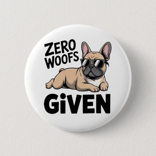 Funny French Bulldog Frenchie Lover Antisocial Dog Button