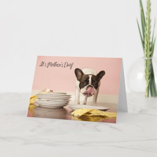 Funny French Bulldog Mothers Day Card