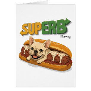 Funny French Bulldog SUPERB Well Done Congratulati Cards