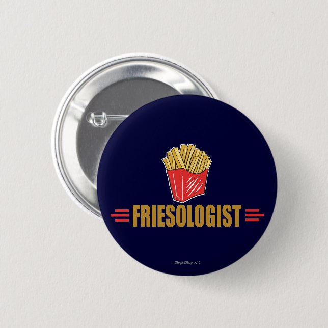 Funny French Fries Button (Front & Back)